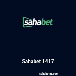 Sahabet 1417