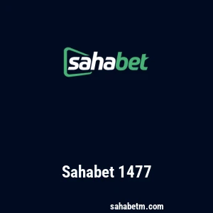 Sahabet 1477